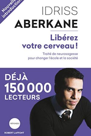 Libérez votre cerveau !