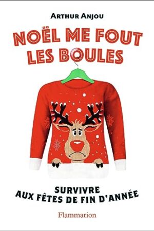 Noël me fout les boules