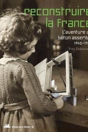 Reconstruire la France