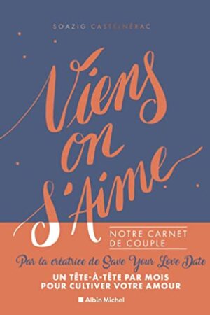 Viens, on s'aime