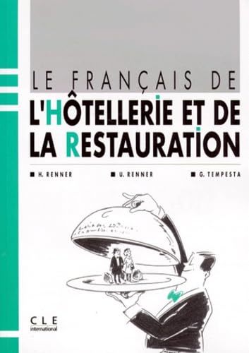 Le français de l'hôtellerie et de la restauration