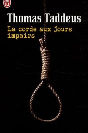 La corde aux jours impairs