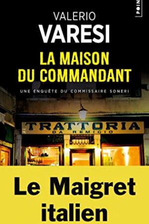 La maison du commandant