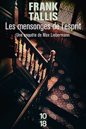 Les mensonges de l'esprit