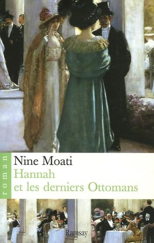 Hannah et les derniers Ottomans