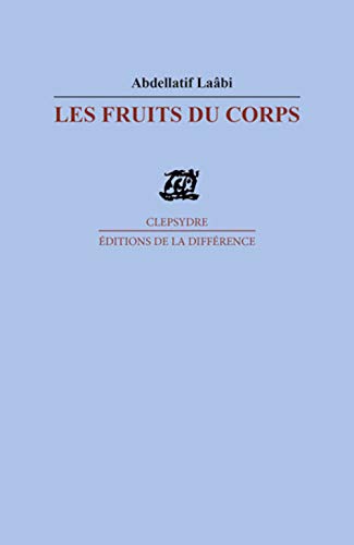 Les fruits du corps
