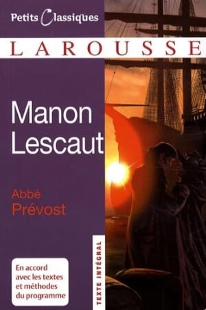 Manon Lescaut : roman : texte conforme à l'édition de 1753