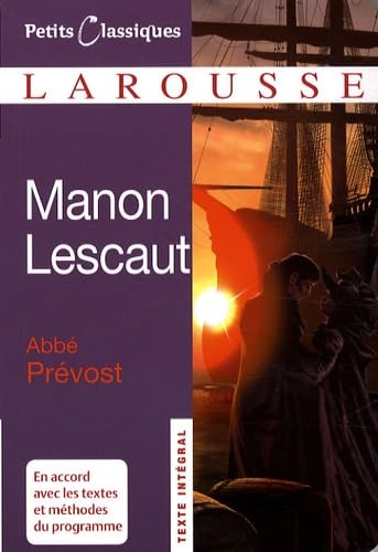 Manon Lescaut : roman : texte conforme à l'édition de 1753