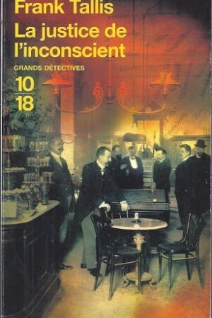 La justice de l'inconscient