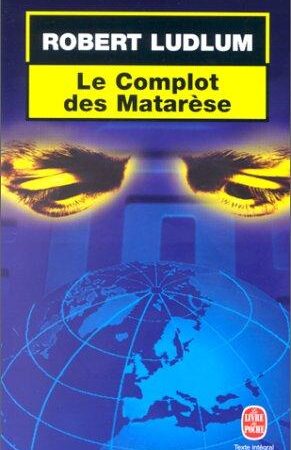 Le complot des Matarèse