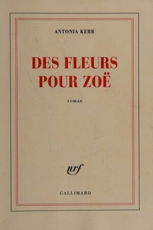 Des fleurs pour Zoë