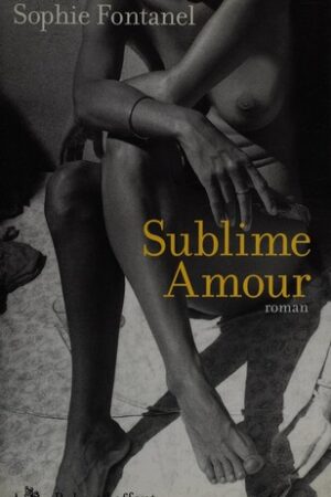 Sublime amour