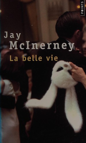 La belle vie